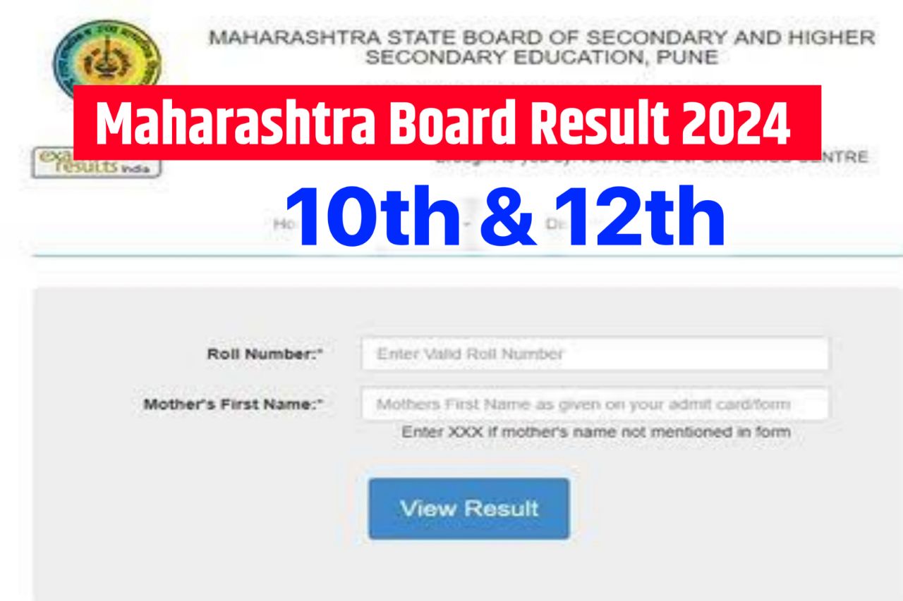 Maharashtra Board Result 2024 Live Latest update on MSBSHSE SSC and