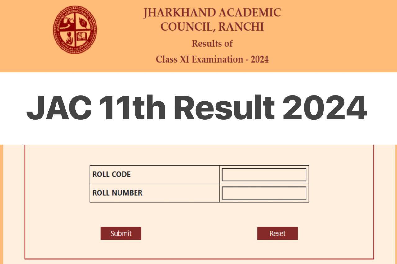 JAC 11th Result 2024 Link (Out Link) Jharkhand Board Class 11th Marksheet