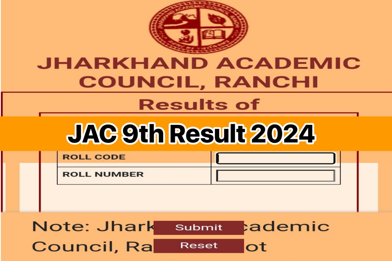 JAC 9th Result 2024 Link Out at jacresults.com Check Jharkhand Board Class 9 Marks, Scorecard