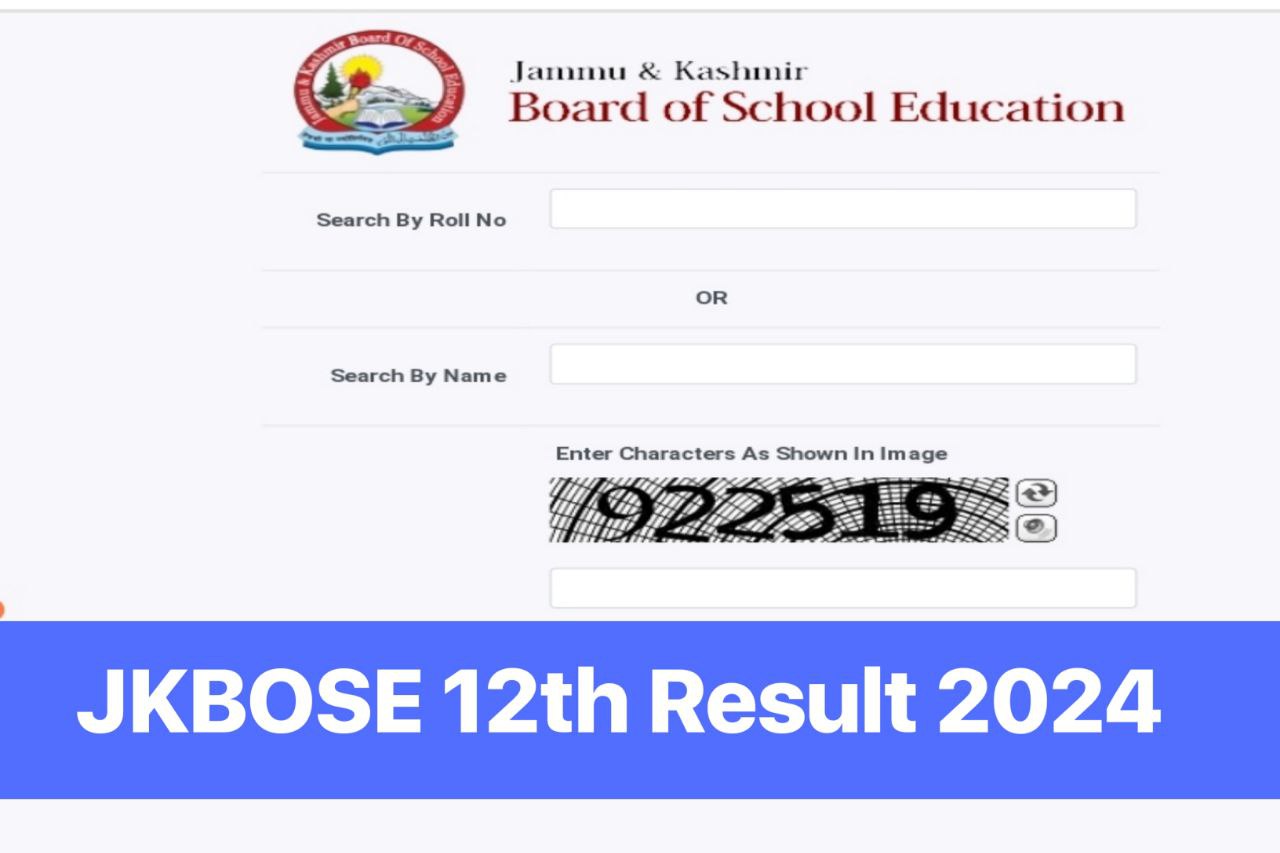 JKBOSE 12th Result 2024, JK Board Class 12 Marksheet at jkbose.nic.in Direct Link