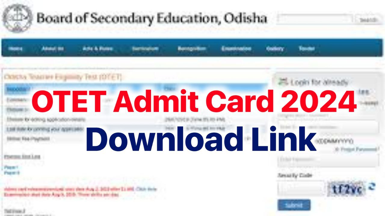 OTET Admit Card 2024 Download Link : Hall Ticket , Exam Date and Pattern