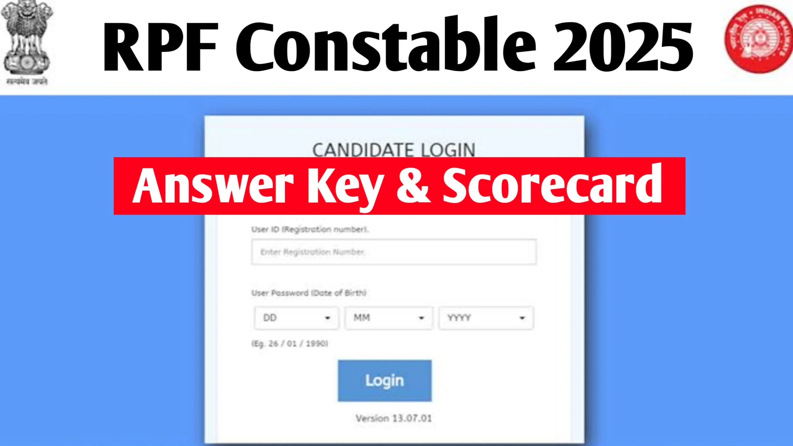 RPF Constable Answer Key 2025 : for CBT Answer Key & Scorecard Link Out at indianrailways.gov.in